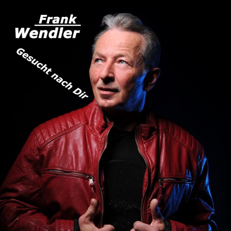 Frank Wendler Gesucht Nach Dir Schlager im Radio